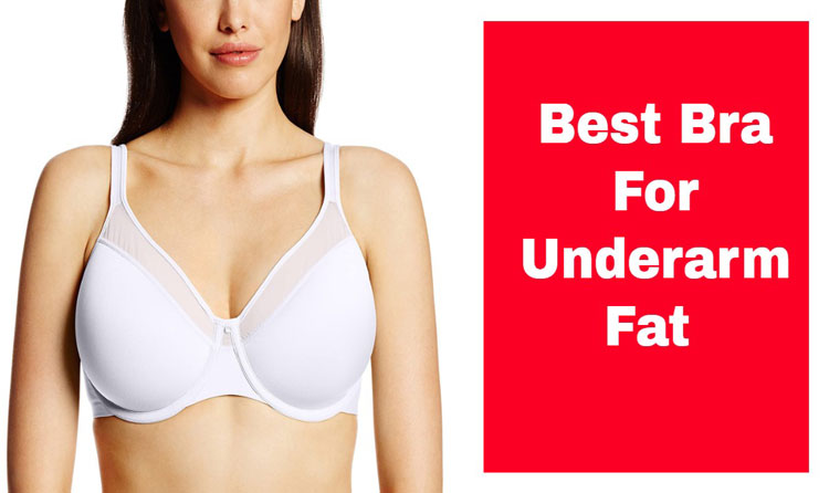 Best bra for underarm fat in usa