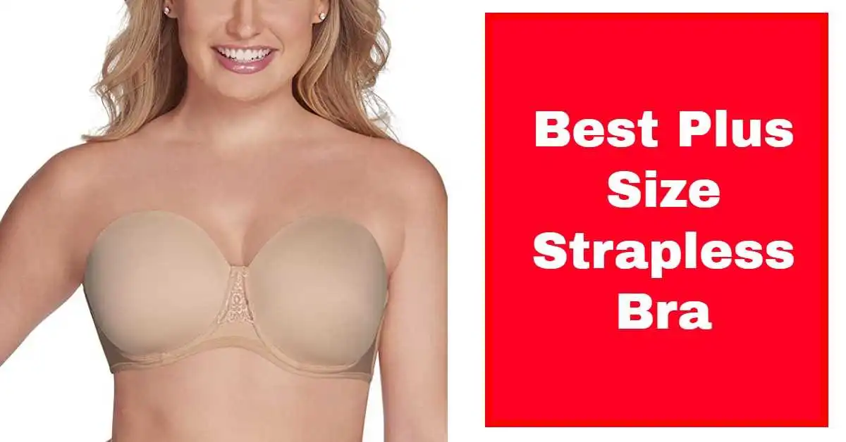 best plus size strapless bra